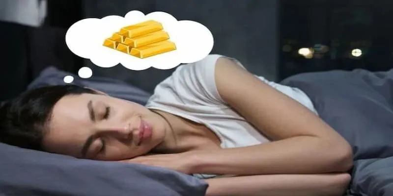 Giải Mã Giấc Mơ Thấy Vàng? Mơ Thấy Vàng Đánh Số Gì? 3 Mộng thấy mất vàng chính lời lời nhắc nhở đến chủ giấc mơ